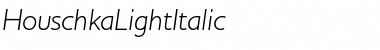 HouschkaLightItalic Regular Font