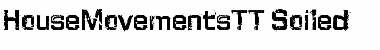 HouseMovementsTT-Soiled Font