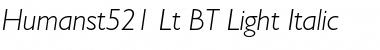 Humanst521 Lt BT Light Italic Font