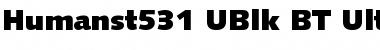 Humanst531 UBlk BT Ultra Black Font