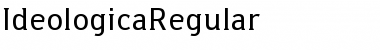 IdeologicaRegular Regular Font