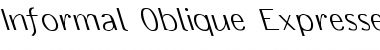 Informal Oblique Expressed Left Font