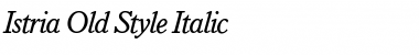 Istria-Old-Style Italic Font