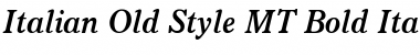 Italian Old Style MT Bold Italic