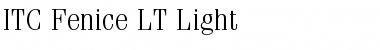 ITCFenice LT Light Regular Font