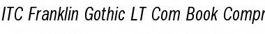 ITC Franklin Gothic LT Com Book Compressed Italic Font