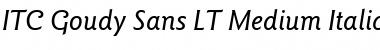 GoudySans LT Medium Italic Font