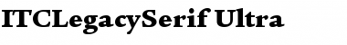 Download ITCLegacySerif-Ultra Font
