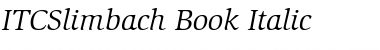 ITCSlimbach-Book BookItalic Font