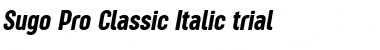 Sugo Pro Classic Trial Italic Font