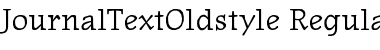 JournalTextOldstyle Regular Font