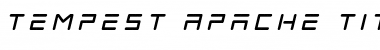 Tempest Apache Title Italic Font