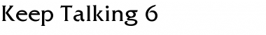 Keep Talking 6 Normal Font