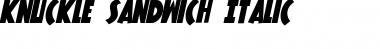 Knuckle Sandwich Italic Font
