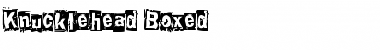 Knucklehead Boxed Font