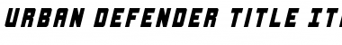 Urban Defender Title Italic Font