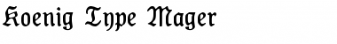 Koenig-Type Mager Regular Font