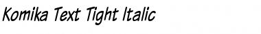Komika Text Tight Italic Font