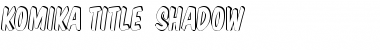 Komika Title - Shadow Regular Font