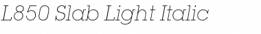 L850-Slab-Light Italic