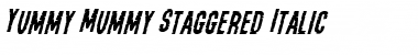 Yummy Mummy Staggered Italic Italic Font