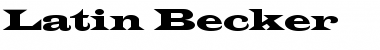 Latin Becker Font