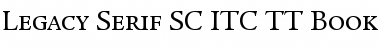 Legacy Serif SC ITC TT Font
