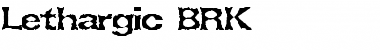 Lethargic BRK Regular Font