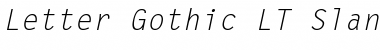 LetterGothic LT Italic