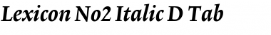 Lexicon No2 Italic D Tab Font