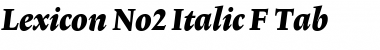 Lexicon No2 Italic F Tab Font