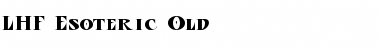 LHF Esoteric Old Regular Font