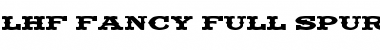 LHF Fancy Full Spurs BETA Regular Font