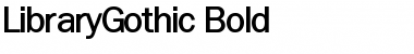 LibraryGothic Font