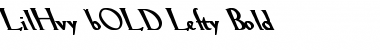 LilHvy bOLD Lefty Font