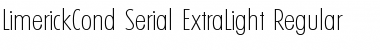 LimerickCond-Serial-ExtraLight Regular Font