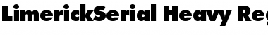 LimerickSerial-Heavy Regular Font