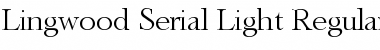 Lingwood-Serial-Light Regular Font