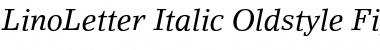 LinoLetter RomanOsF Italic