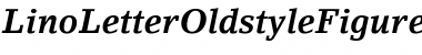 LinoLetterOldstyleFigures BoldItalic Font