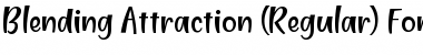 Blending Attraction Regular Font