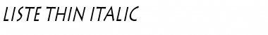 Liste Thin Italic Font