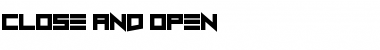 Close and Open Font