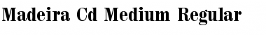 Madeira-Cd-Medium Regular Font