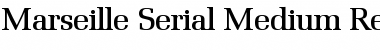 Marseille-Serial-Medium Font