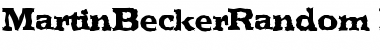 MartinBeckerRandom-ExtraBold Regular Font