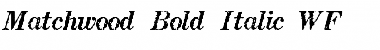 Matchwood Bold Italic WF Font