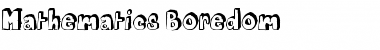 Mathematics Boredom Regular Font