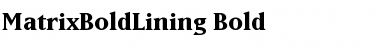 MatrixBoldLining Font