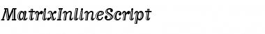 MatrixInlineScript Regular Font